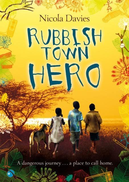Rubbish Town Hero By Davies, Nicola