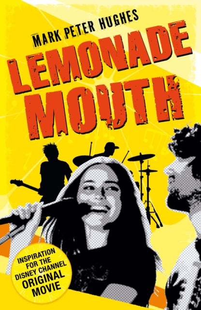 Lemonade Mouth By Hughes, Mark Peter