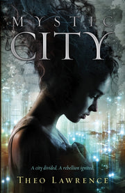 Mystic City 1 By Lawrence, Theo