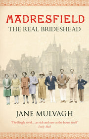 Madresfield By Mulvagh, Jane