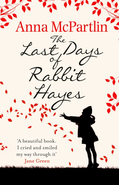Last Days Of Rabbit Hayes By Mcpartlin, Anna