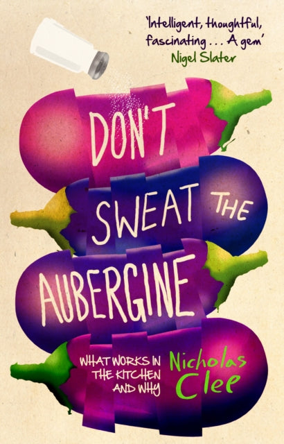 Dont Sweat The Aubergine By Clee, Nicholas