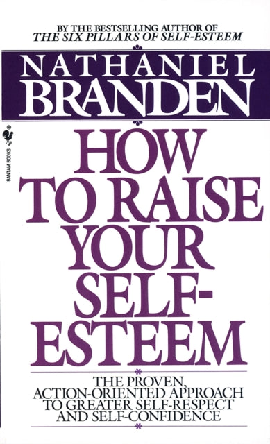 How To Raise Your Self-esteem