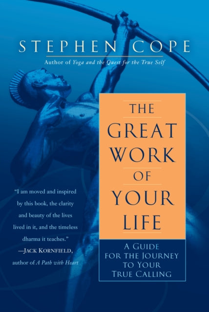 Great Work Of Your Life By Cope, Stephen
