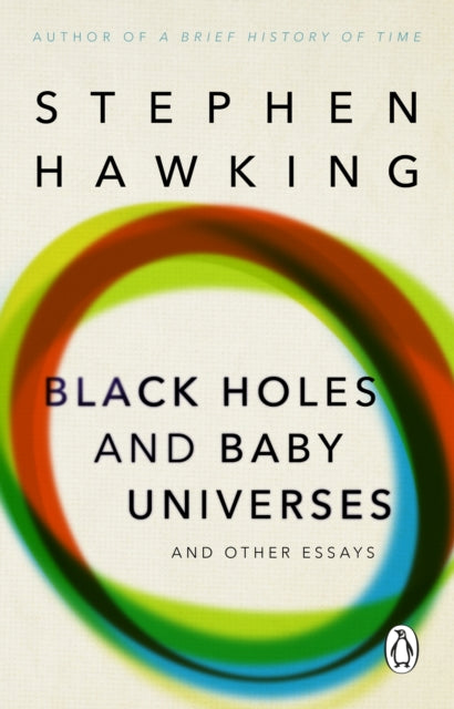 Black Holes & Baby Universes By Hawking, Stephen