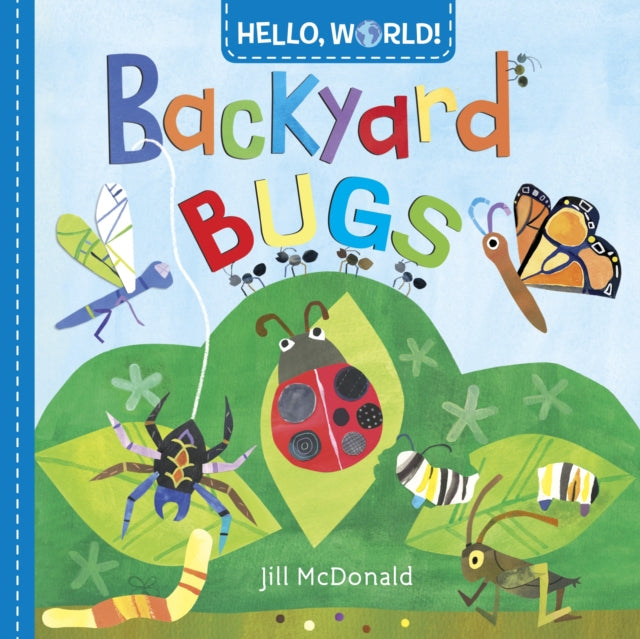 Hello World Backyard Bugs