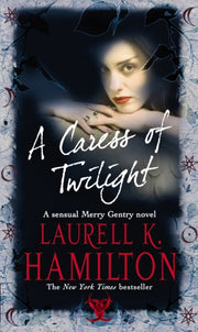 Caress Of Twilight By Hamilton, Laurell K