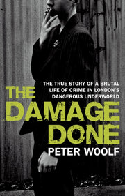 Damage Done By Woolf, Peter