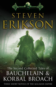 Collected Tales Of Bauchelain & Korbal By Erikson, Steven