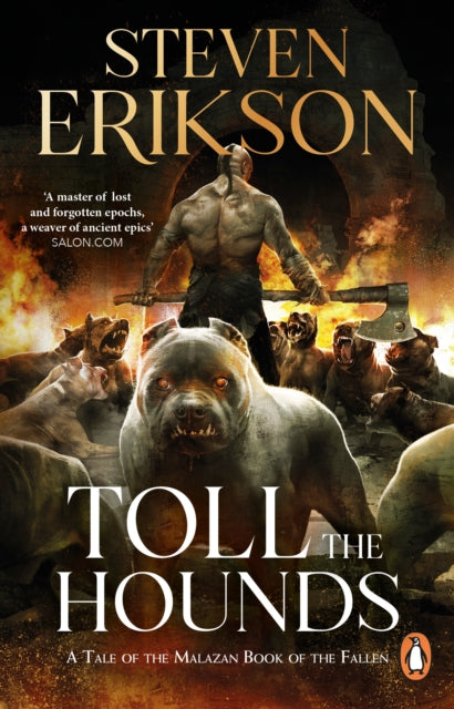 Toll The Hounds By Erikson, Steven