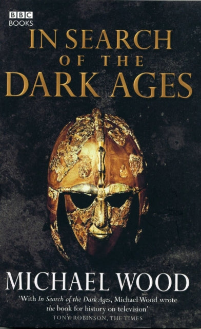 In Search Of The Dark Ages