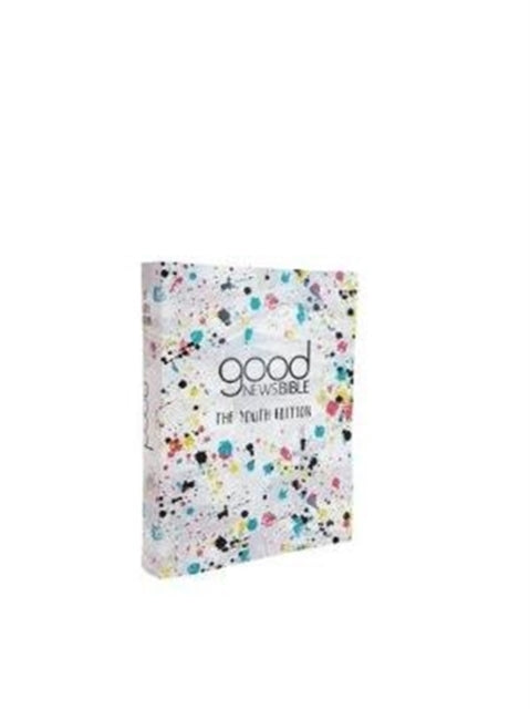 Good News Bible Youth Edition By Good News Bible - The Youth Edition