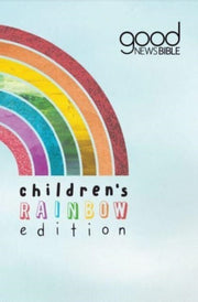 Good News Childrens Rainbow Edition Bibl