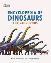 Encyclopedia Of Dinosaurs The Sauropods By Perez, Ruben Molina