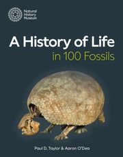 History Of Life In 100 Fossils By Taylor, Paul D.