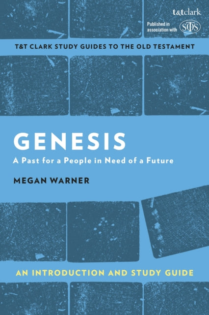 Genesis An Introduction & Study Guide By Warner, Megan