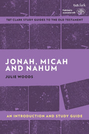 Jonah Micah & Nahum An Introduction & St