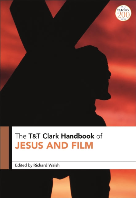 Tt Clark Handbook Of Jesus & Film