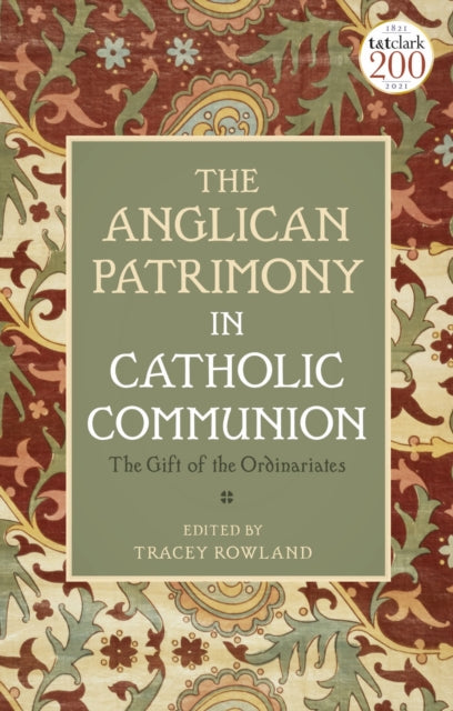 Anglican Patrimony In Catholic Communion
