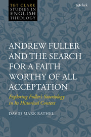 Andrew Fuller And The Search For A