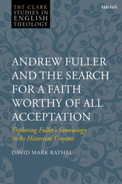 Andrew Fuller And The Search For A