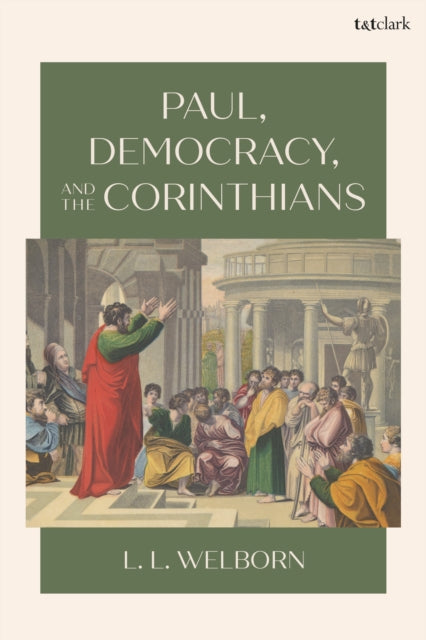 Paul Democracy And The Corinthians