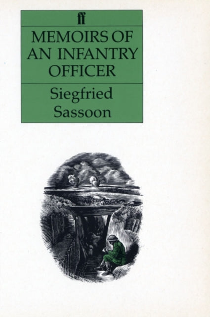 Memoirs Of An Infantry Officer By Sassoon, Siegfried