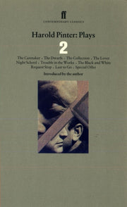 Plays2 The Caretaker Night School The Dwarfs The Collection The Lover Night School Trouble In The Works The Black & White Request Stop Last To Go Special Offer By Pinter, Harold