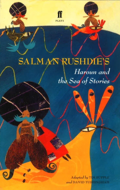 Haroun & The Sea Of Stories By Rushdie, Salman