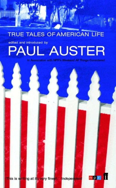 True Tales Of American Life By Auster, Paul