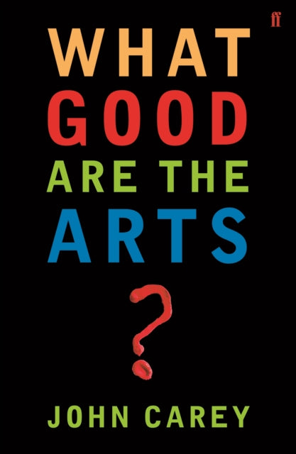 What Good Are The Arts