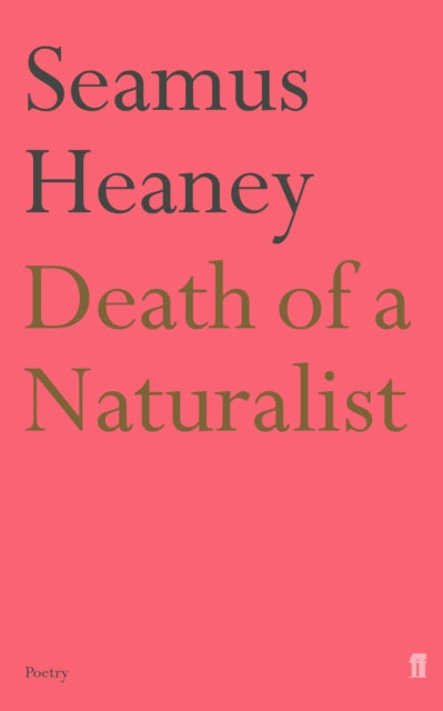 Death Of A Naturalist