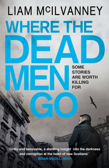 Where The Dead Men Go