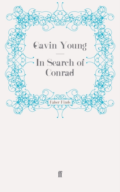 In Search Of Conrad By Young G