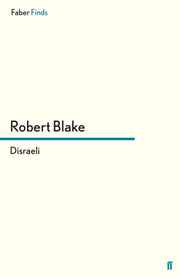 Disraeli By Blake, Robert
