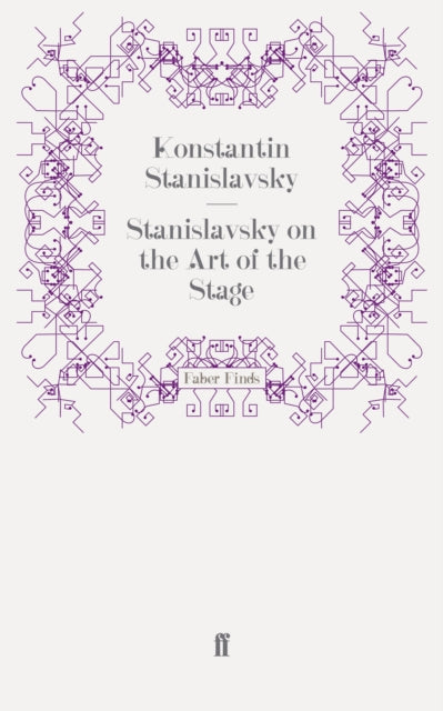 Stanislavsky On The Art Of The St By Stanislavsky K