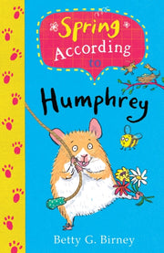 Spring According To Humphrey By Birney, Betty G