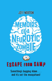 Memoirs Of A Neurotic Zombie 2