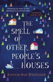 Smell Of Other Peoples Houses By Hitchcock, Bonnie S