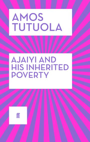 Ajaiyi & His Inherited Poverty
