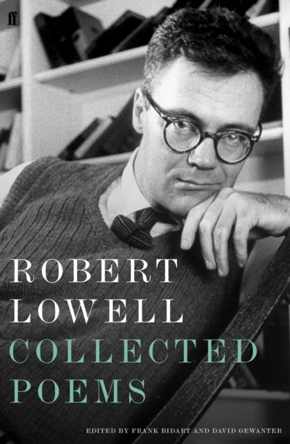 Robert Lowell Collected Poems
