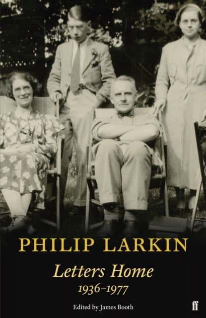 Philip Larkin Letters Home
