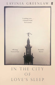 In The City Of Loves Sleep By Greenlaw, Lavinia