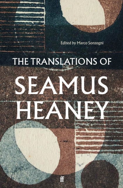 Translations Of Seamus Heaney By Heaney, Seamus