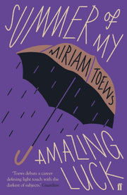 Summer Of My Amazing Luck By Toews, Miriam