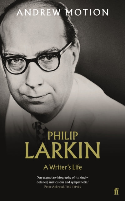 Philip Larkin A Writers Life