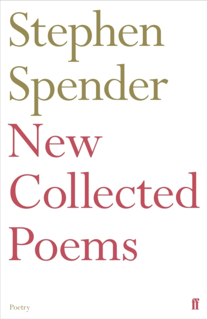 New Collected Poems Of Stephen Spender