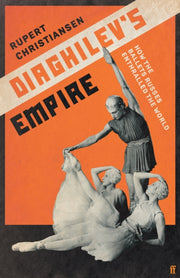 Diaghilevs Empire