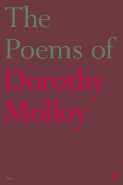 Poems Of Dorothy Molloy By Molloy, Dorothy