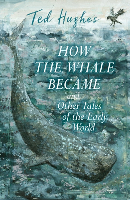 How The Whale Became & Other Tales/early